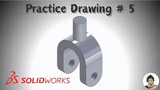SolidWorks Practice Drawing 5 [Yoke]