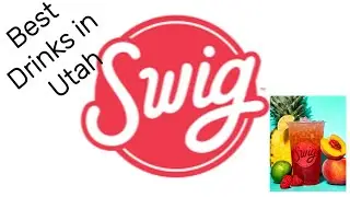 SWIG! - THE BEST DRINKS IN UTAH!