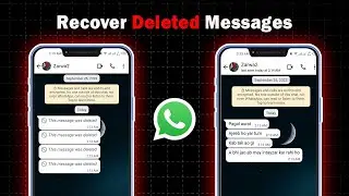 How to See Deleted Messages on WhatsApp | See deleted message