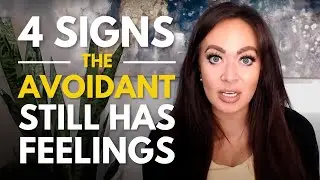 4 Signs the Avoidant Still Has Feelings
