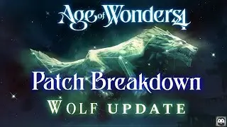 Age of Wonders 4 Wolf Patch + Primal Fury Breakdown and Analysis LIVE