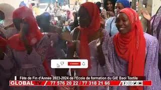 FÊTE DE FIN D'ANNÉE ÉCOLE DE FORMATION DU GIE BAOL TEXTILE.
