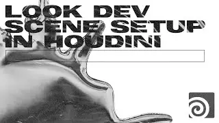 Houdini Look-Dev Scene Setup