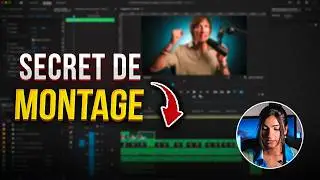 Le secret de montage qui va transformer vos vidéos