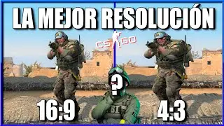 CUÁL ES LA MEJOR RESOLUCIÓN COMPETITIVA EN CSGO | Guía de CFG'S tryhards #4