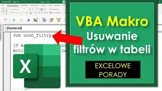 Makro Usuwanie Filtrów w tabeli Excel VBA