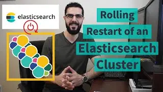 Rolling Restart of an Elasticsearch Cluster