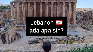 Tempat yang wajib dikunjungi di Lebanon! 🇱🇧