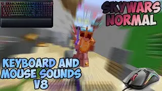 Keyboard and Mouse Sounds Minecraft Skywars Normal v8