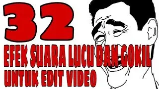 32 efek suara terlucu dan gokil untuk edit video #MUSIK