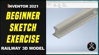 Exercise for beginners - Autodesk Inventor | Railway 3D model tutorial ✏️📐