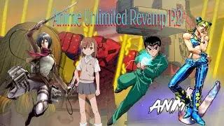 TEAM MODES? NEW Anime Unlimited REVAMP Part 2
