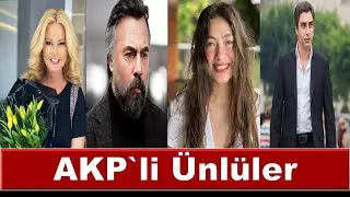 AKP`li Ünlüler