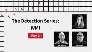The Detection Series: Windows Management Instrumentation (Part 2) | Red Canary