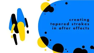 Creating Tapered Strokes in After Effects
