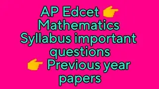 Ap Edcet Mathematics Syllabus, important questions, previous year question paper
