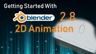 Blender 2.8 Grease Pencil Tutorial - 2D Animation