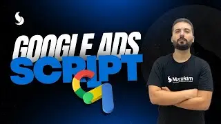 DICA AVANÇADA DE GOOGLE ADS: ADS SCRIPT!