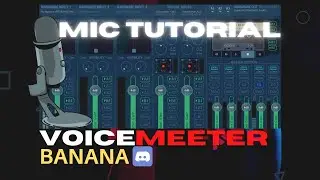 MAKE ANY MIC SOUND LIKE PROFESSIONAL | VOICEMEETER BANANA TUTORIAL