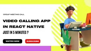 Group Video Call Meeting In App React Native | Video Calling App Just In 5 Minutes | React Native