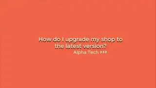 [AT Migrate] How do I upgrade my shop to the latest version?