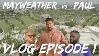 Mayweather V Paul episode 1 Brendan 