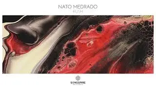 Nato Medrado - Rush
