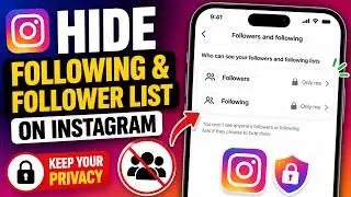 How to Hide Following & Followers List on Instagram (2026)