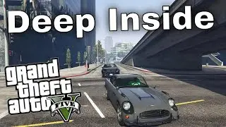 🔴 Deep Inside | GTA 5 🔴