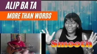ALIP BA TA/MORE THAN WORDS-EXTREME/REACTION