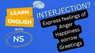 What is an Interjection | Definition, Types and examples.