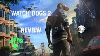 Review: Watch_Dogs 2