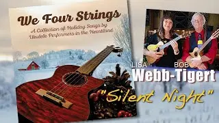 Silent Night by Webb-Tigert (from "We Four Strings")