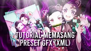 Cara memasang preset GFX (xml) Alightmotion (free preset)