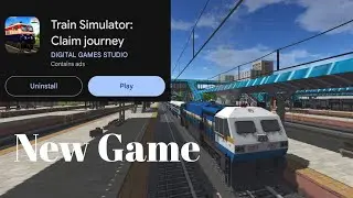 Train Simulator Claim Journey New Indian Train Simulator Game 🔥