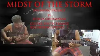 Midst of the Storm| Metal Guitar Trance Synth| Recording Update 1| Joshua Shodavaram| JNS Music
