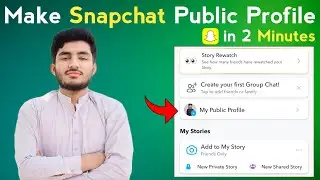How to Make Public Profile on Snapchat | Get Snapchat Public Profile (Android/IOS)