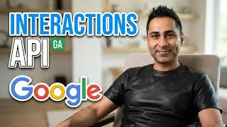 Google Gemini Interactions is now GA with HUGE UPDATES!!!