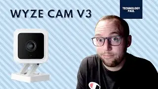Wyze Cam V3: Still the best budget security camera?
