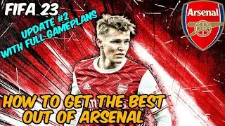 *UPDATE 2.0* FIFA 23 - BEST ARSENAL Formation, Tactics and Instructions