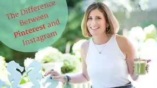 The Difference Between Pinterest and Instagram