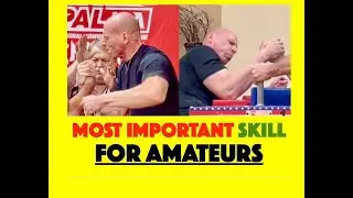 Special for Amateurs | The Most Important Skill that Separates Amateur from Pro Arm Wrestlers