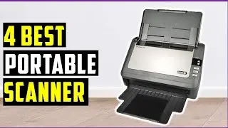 ✅Best Portable Scanner 2024 | Top 4 Portable Scanner Review & Buying Guide
