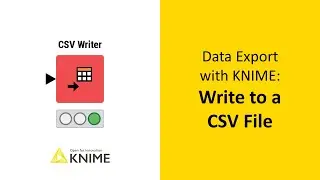 Data Export with KNIME: Write to a CSV File