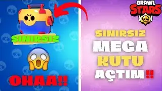 SINIRSIZ MEGA KUTU AÇTIM | Brawl Stars