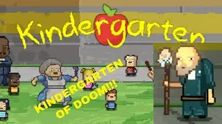 Failing first day of kindergarten... | Kindergarten (Part 1)
