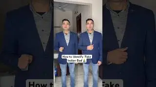 How to Identify ‘Fake Indian Dad’👨‍👦| #shorts #youtubeshorts #sillydeepak #youtubeindia