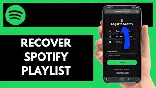 How To Recover Spotify Playlist