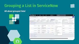 Grouping a List in ServiceNow