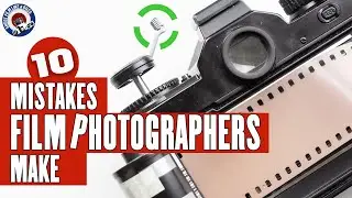 Top Mistakes FILM PHOTOGTRAPHERS Make 🫣 And how to fix them. I've made them all!